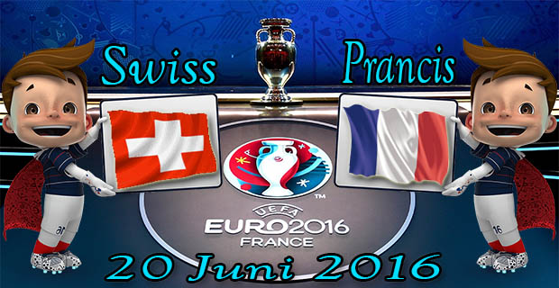 Prediksi Skor Swiss VS Prancis 20 Juni 2016