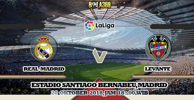 Prediksi skor Real Madrid Vs Levante 20 Oktober 2018
