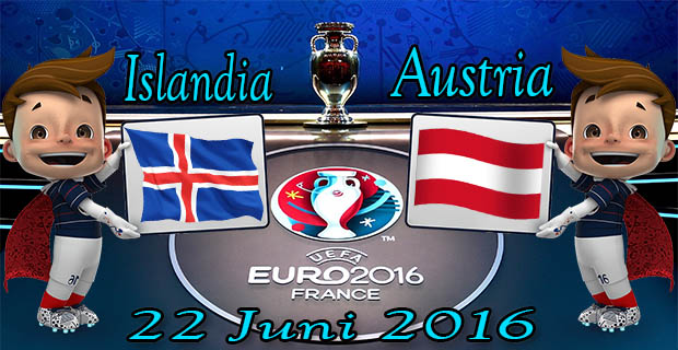 Prediksi Skor Islandia VS Austria 22 Juni 2016