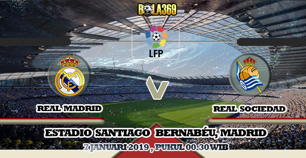 Prediksi skor Real Madrid vs Real Sociedad 07 Januari 2019